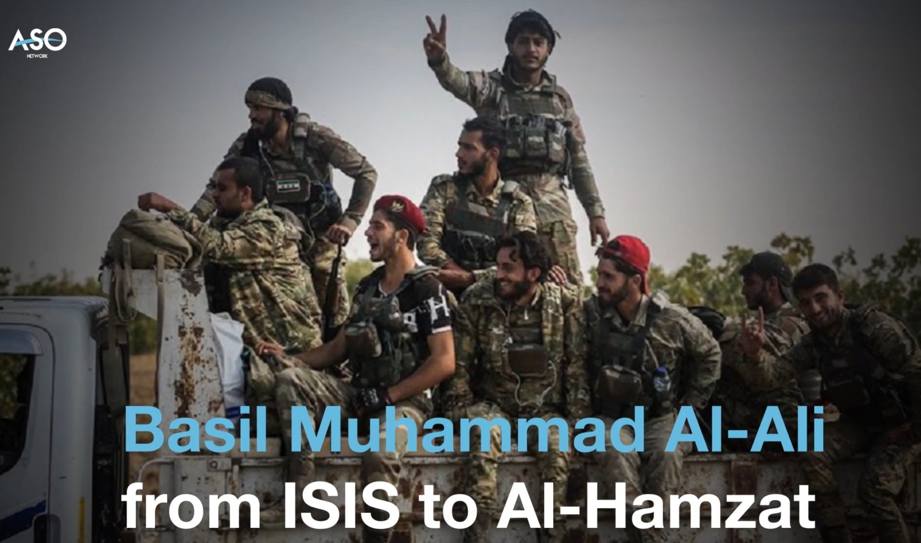 Basil Muhammad Al-Ali … from ISIS to Al-Hamzat – Aso Network